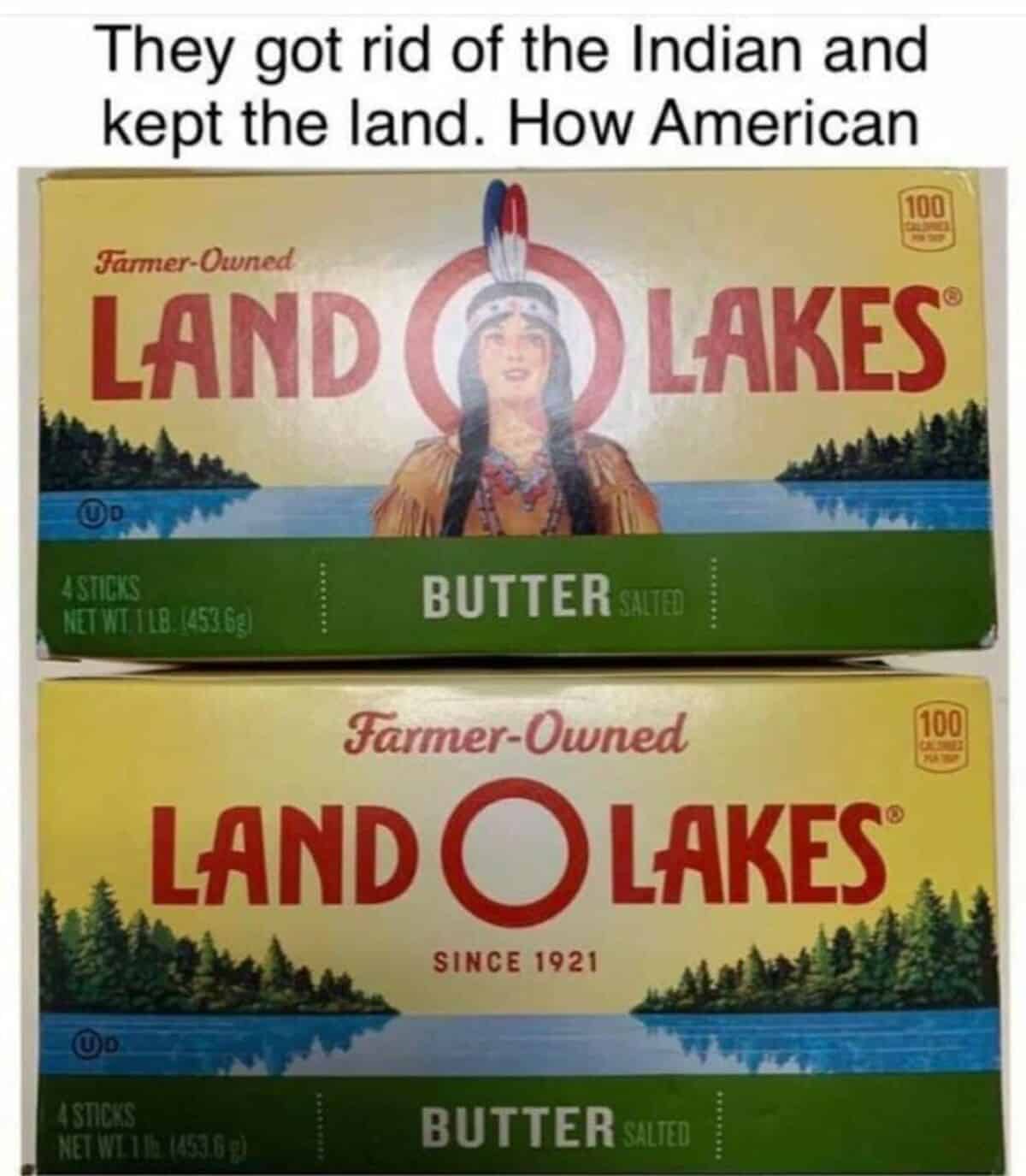 Comparison of old and new Land O'Lakes butter packaging with a biting social commentary caption.
