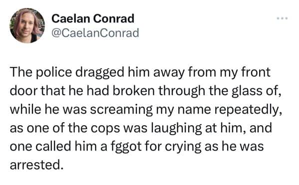 Post about the police dragging away a man who broke through a glass door.