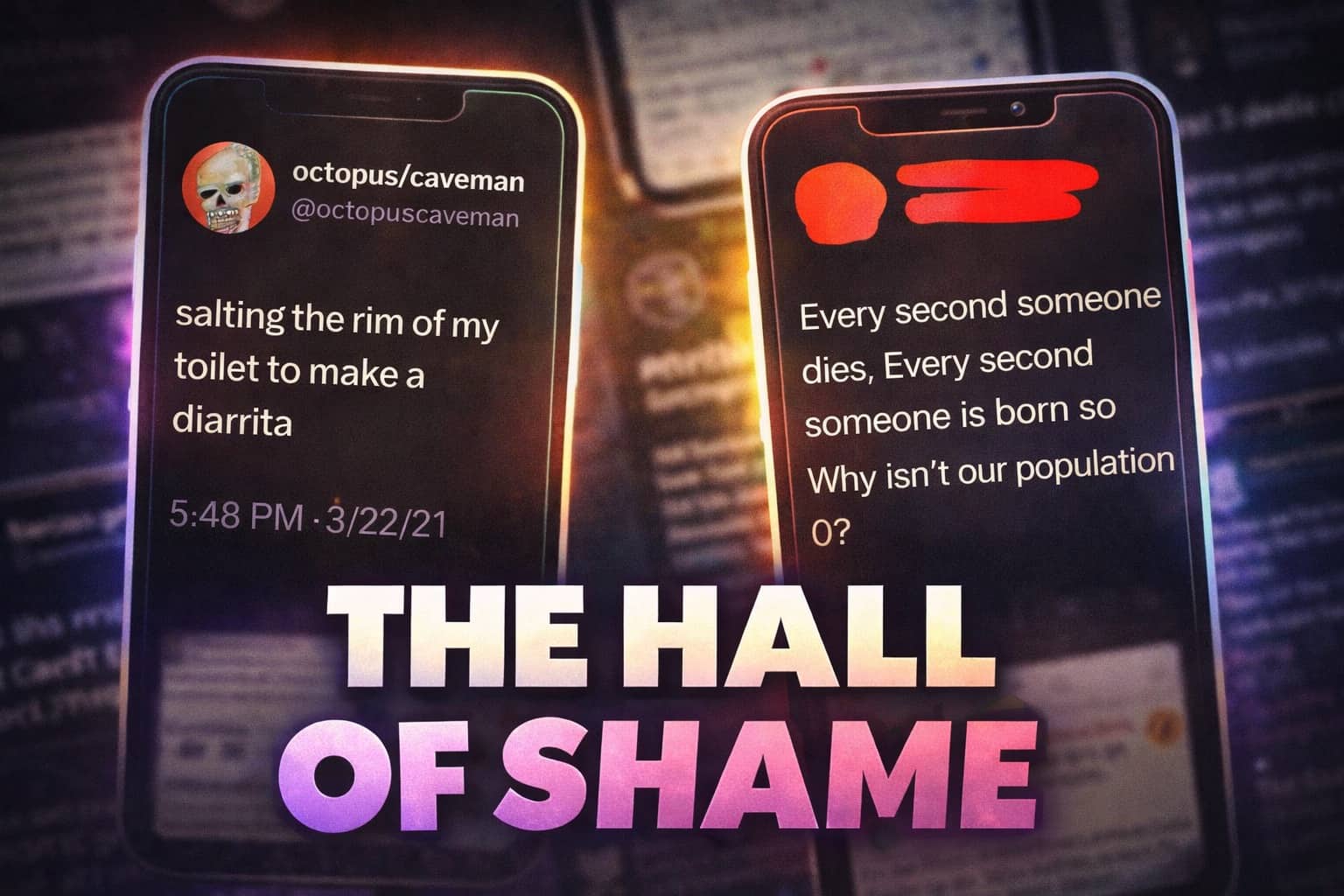 The Hall of Shame featuring two smartphones displaying viral nonsensical and funny Twitter posts.