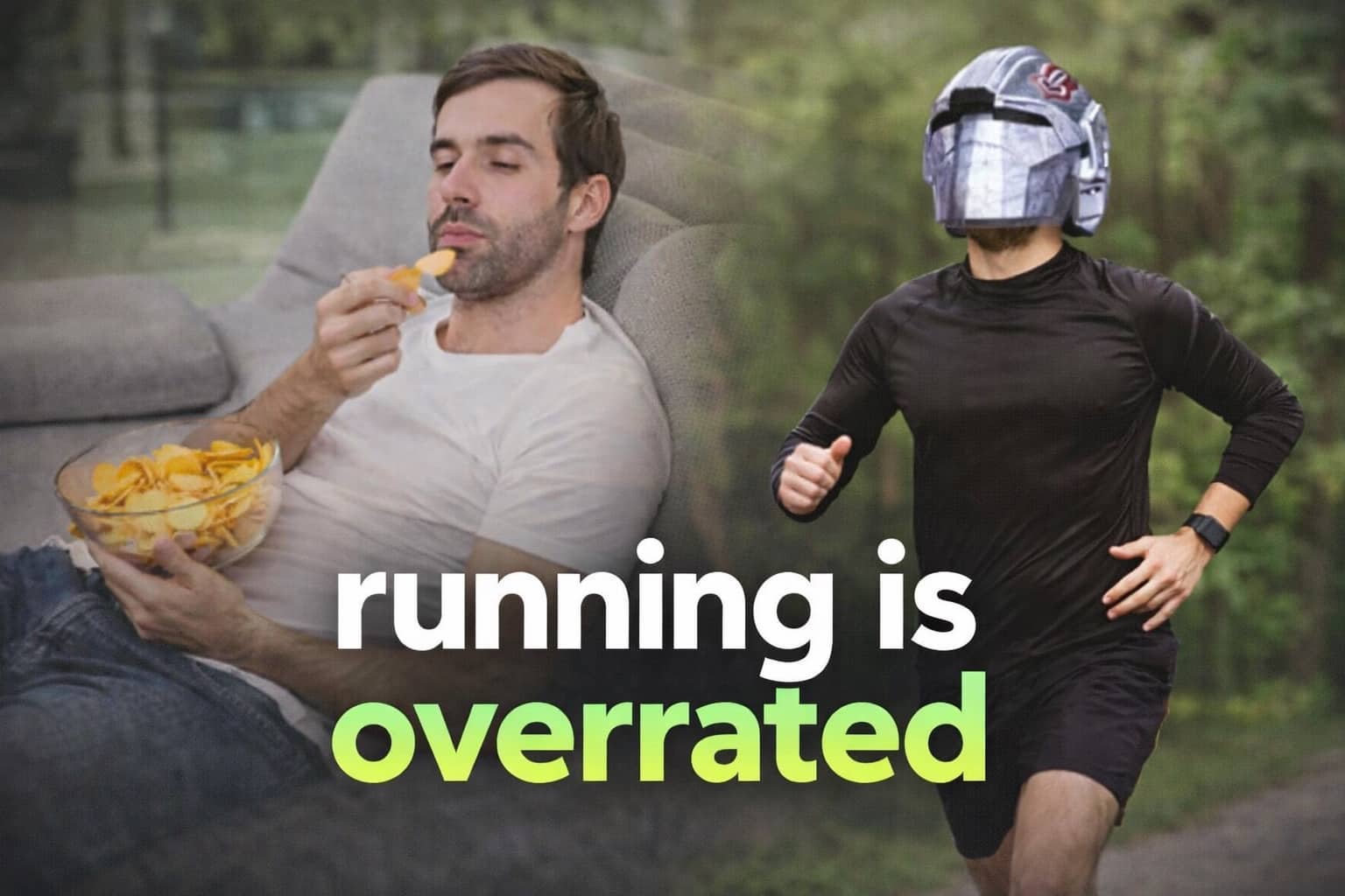 Split screen of man eating chips and a runner in a helmet with running is overrated text.