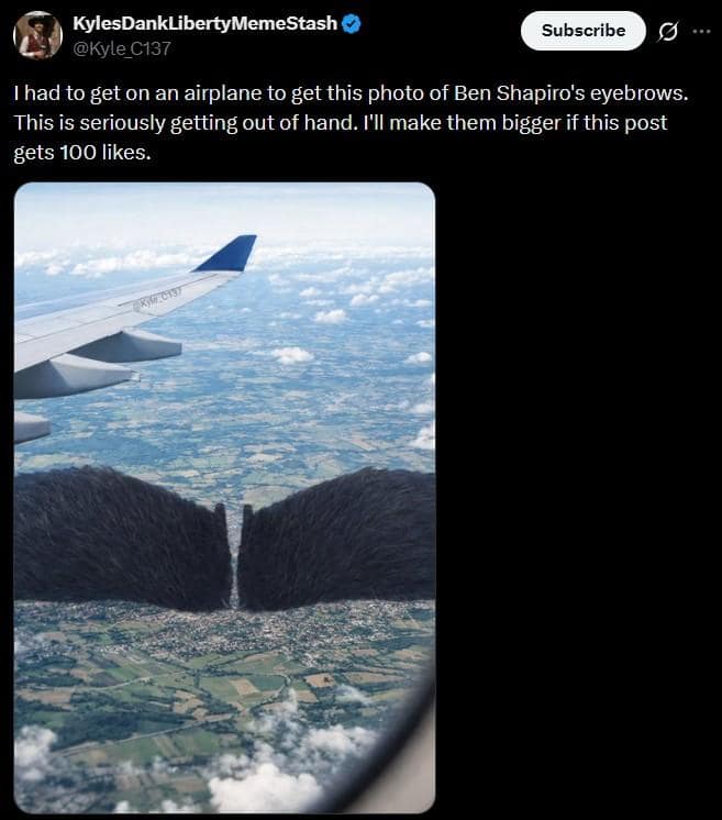 A POV photo from an airplane window showing a Ben Shapiro eyebrows meme where giant, dark eyebrows have been edited over the landscape below, with a caption joking that the creator had to fly just to get the full scale of them in frame.