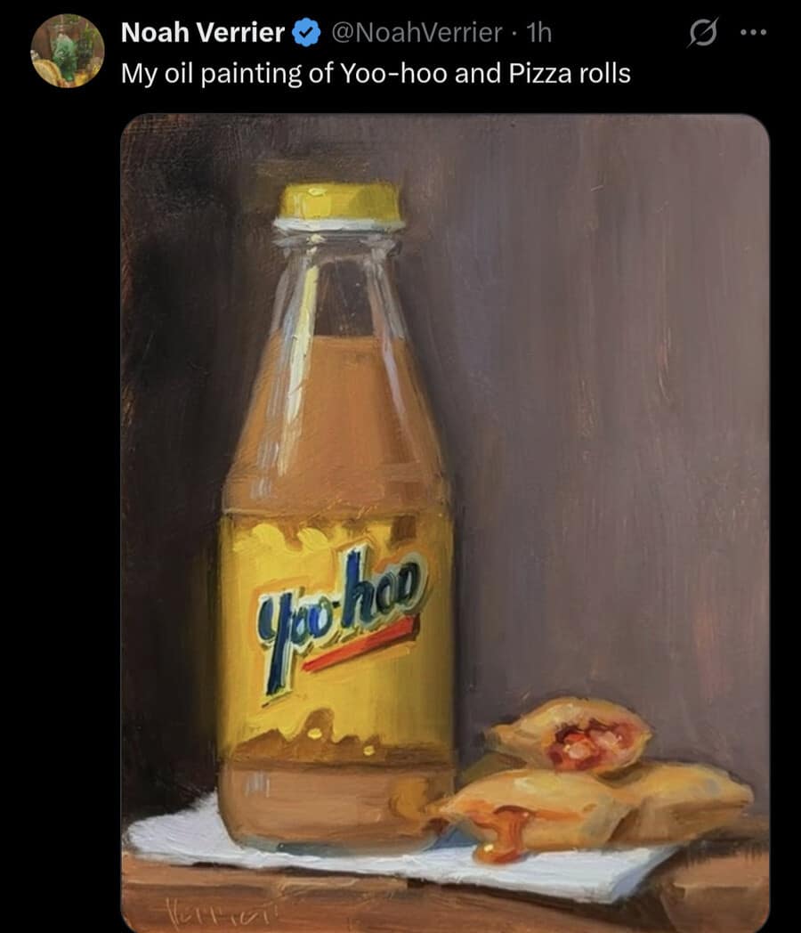 An old memes favorite featuring a professional oil painting by Noah Verrier. The still life depicts a glass bottle of Yoo-hoo chocolate drink standing next to two perfectly glistening, halved pizza rolls on a white napkin.