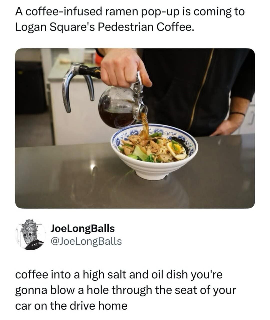 A classic meme showcasing a news headline about coffee-infused ramen, paired with a social media response warning that combining caffeine with salty ramen is a recipe for an explosive digestive disaster on the drive home.