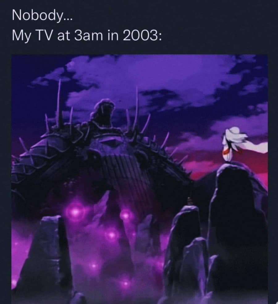 nostalgic classic meme depicting a blurry, purple-hued fantasy landscape from an early 2000s anime (reminiscent of InuYasha). The caption reads: "Nobody... My TV at 3am in 2003," referencing the surreal and atmospheric shows that played during late-night broadcast blocks.