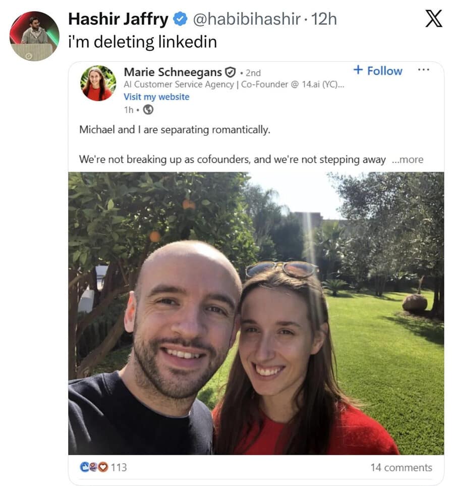classic meme featuring a tweet from Hashir Jaffry saying "i'm deleting linkedin". It includes a screenshot of a LinkedIn post where a female CEO announces her romantic breakup with her co-founder while uncomfortably maintaining a "professional" tone for the platform.