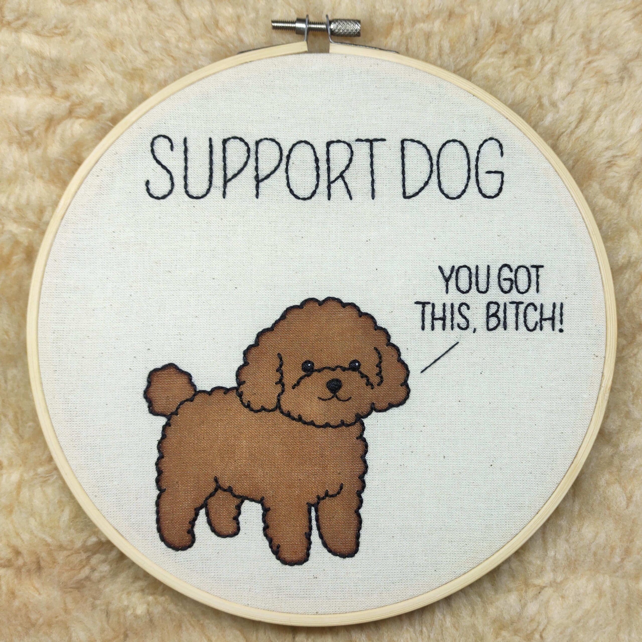 Embroidery of a brown poodle with the text "Support Dog: You Got This, B!"