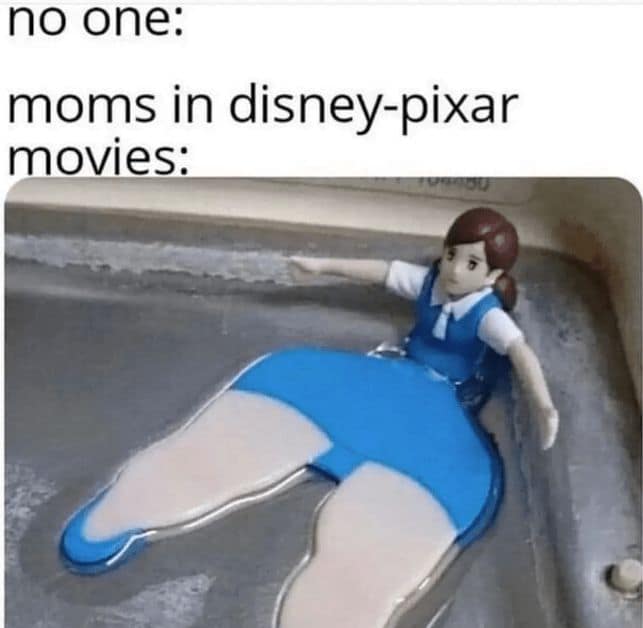 iconic body positivity meme using a melted figurine with exaggerated hips to mock the impossibly curvy proportions given to moms in Disney-Pixar movies.