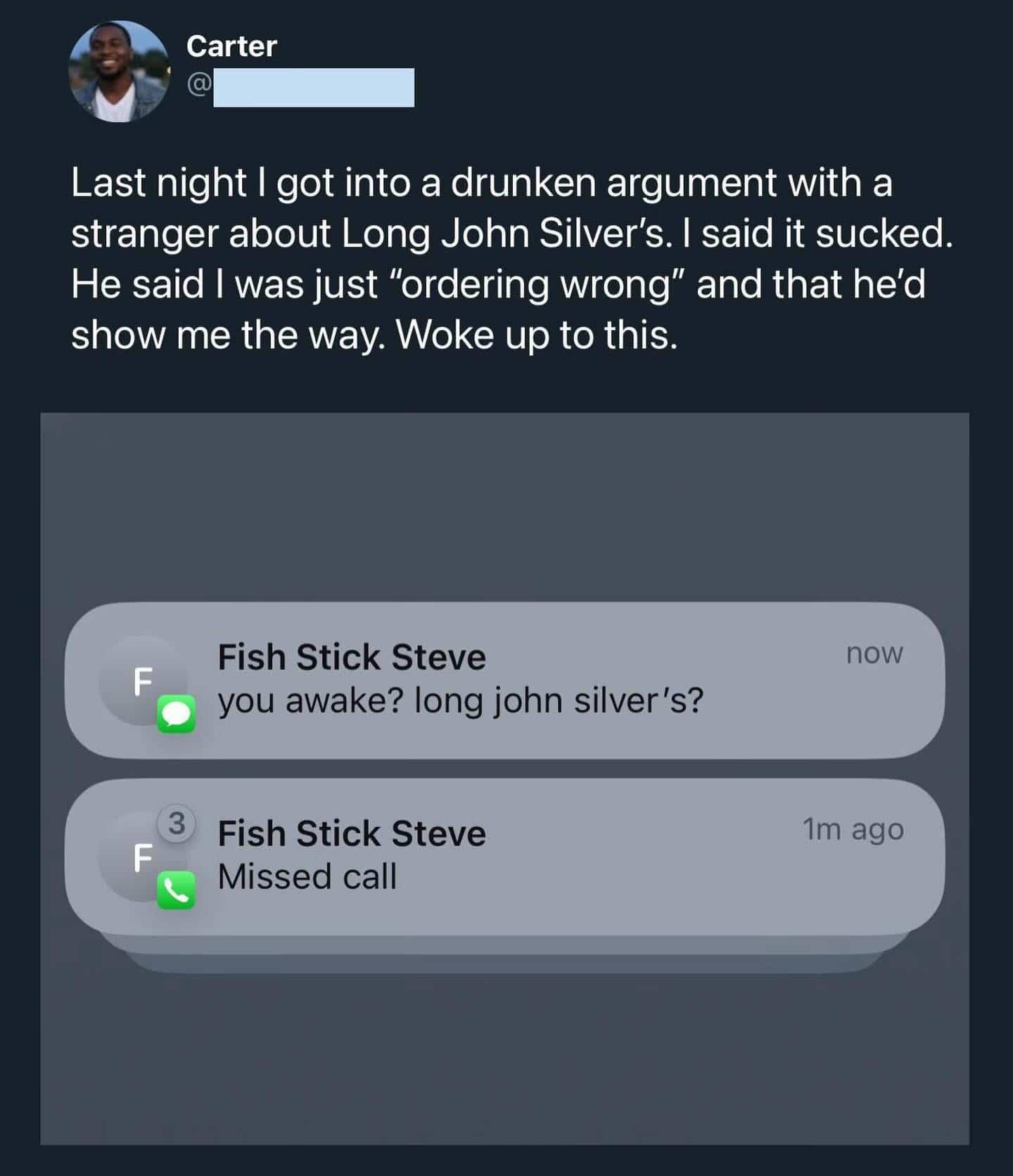 Funny text message screenshot of "Fish Stick Steve" following up on a drunken argument about Long John Silver's.