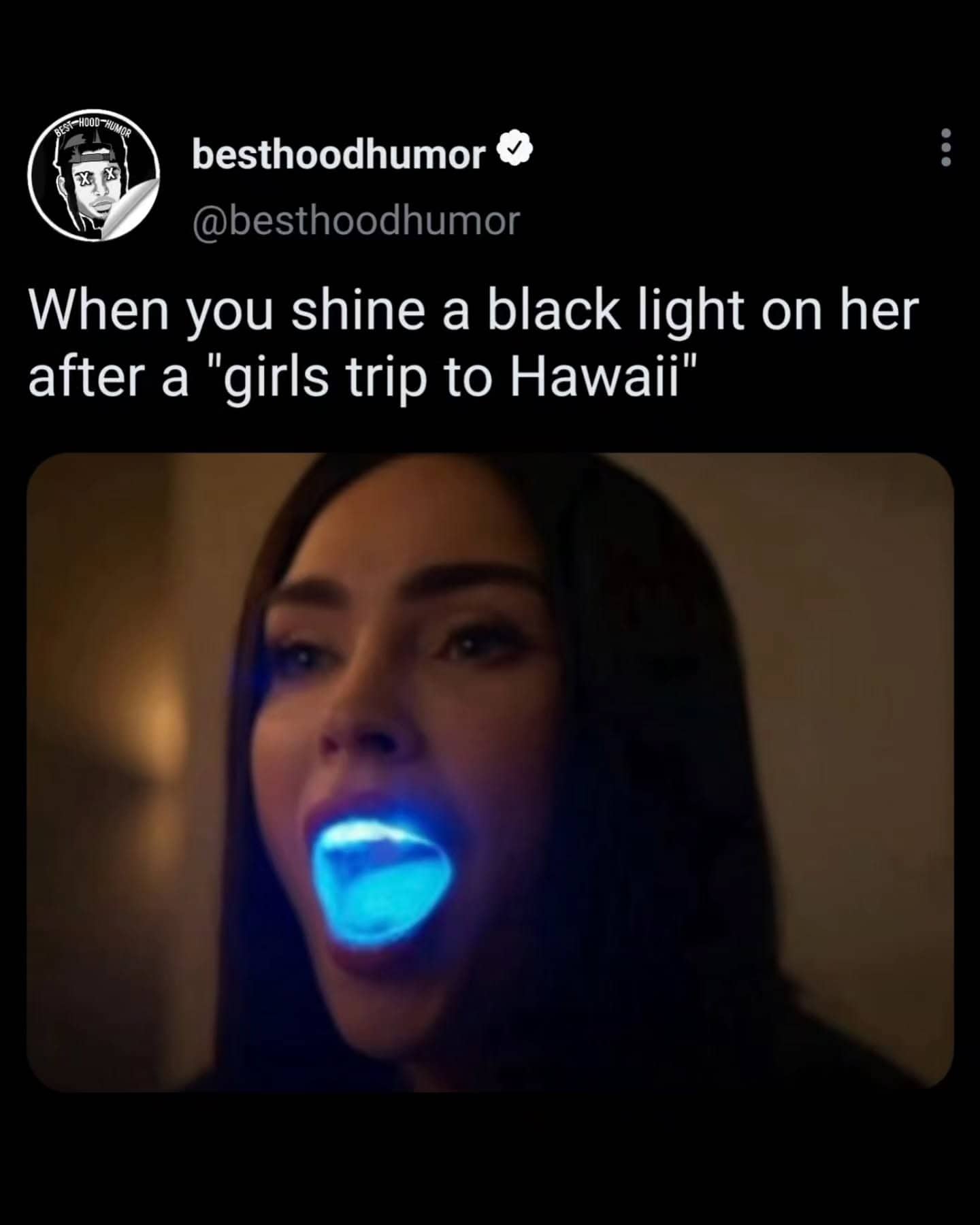 Megan Fox with a glowing blue mouth used as a meme about black light reveals.