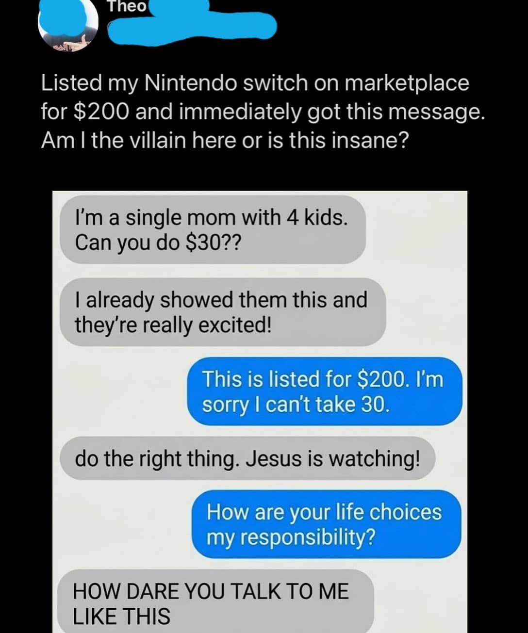 Marketplace message screenshot featuring an entitled buyer asking for a massive discount on a Nintendo Switch.