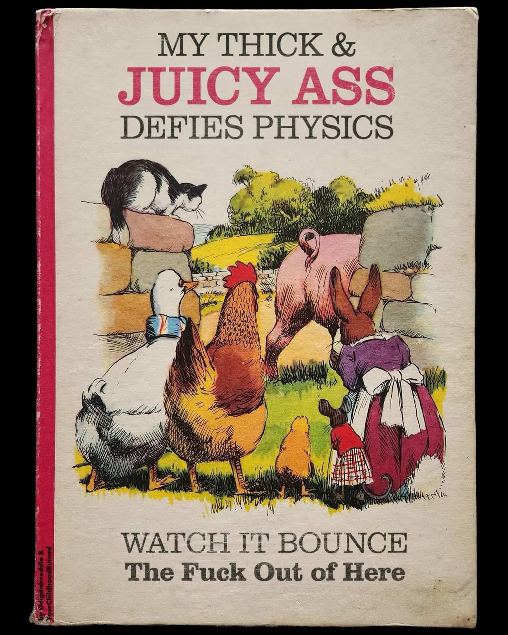 Children's book cover parody featuring farm animals and a humorous, adult-themed title about physics.