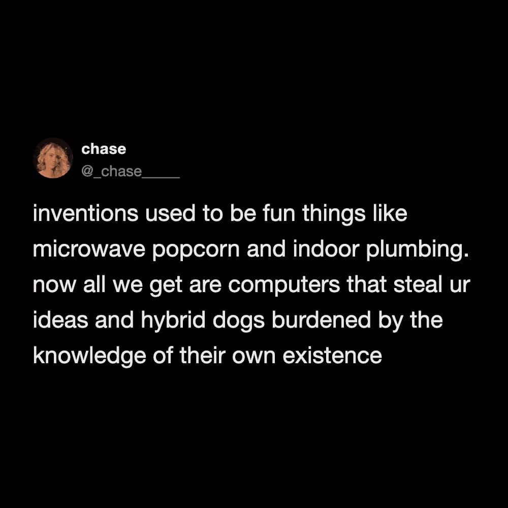 A humorous tweet about inventions, contrasting microwave popcorn and plumbing with modern AI and hybrid dogs.