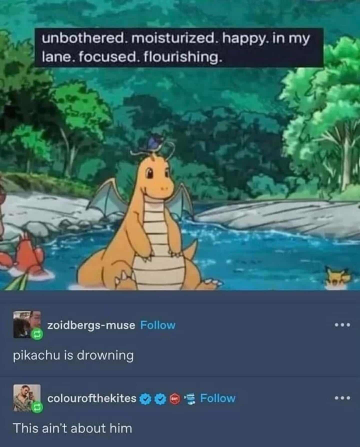 Pokemon meme featuring Dragonite staying positive while Pikachu is seen struggling in the background.
