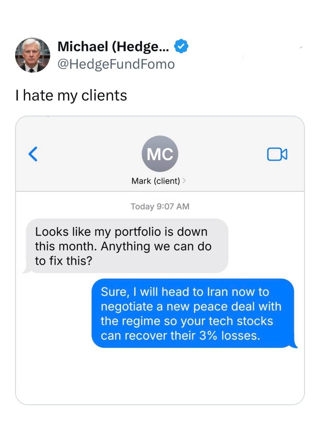 A funny text exchange between a hedge fund manager and a client about stock losses.