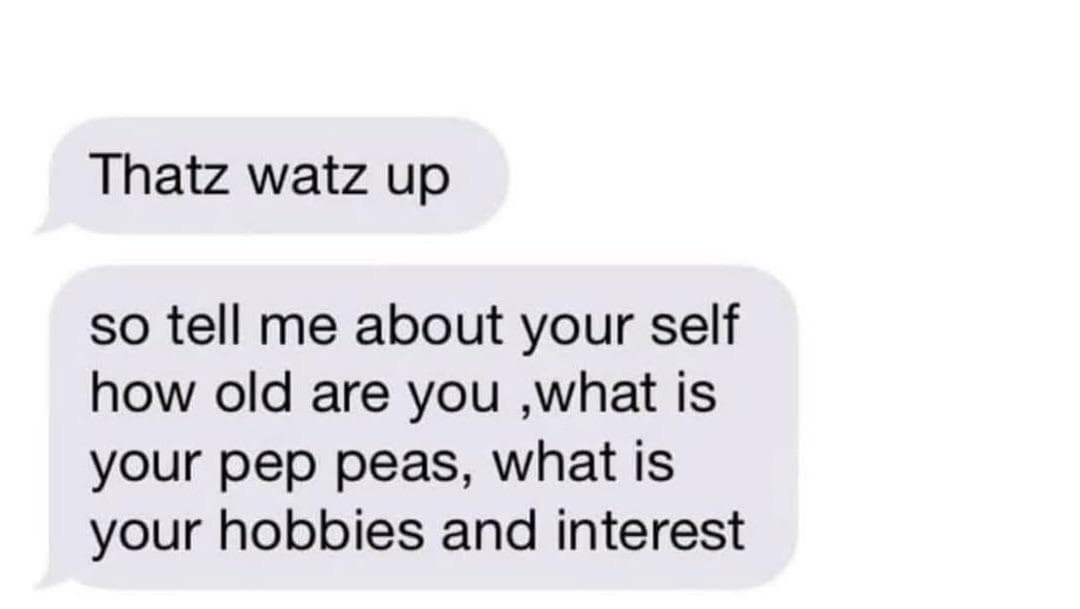 text message screenshot showcasing a funny spelling fail where a user asks about someone's "pep peas" instead of their "pet peeves," creating a hilarious mental image of spirited vegetables.