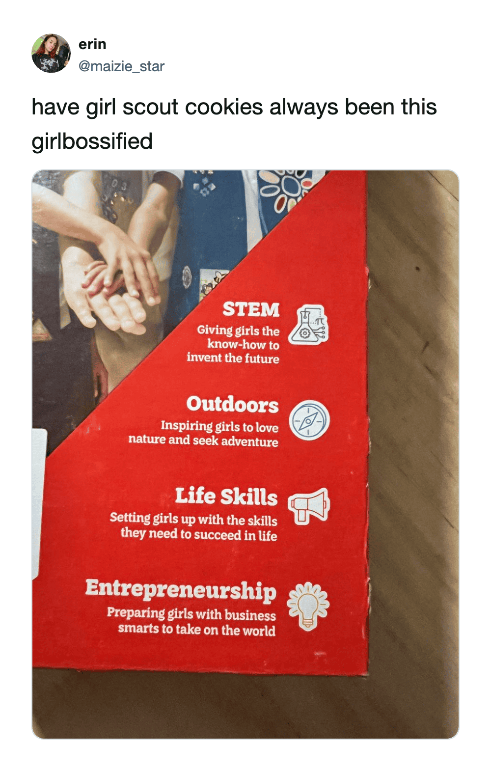 girl scout cookie meme showing the side of a modern box detailing lessons on STEM, Life Skills, and Entrepreneurship, questioning exactly when these sweet treats became so intensely "girlbossified"