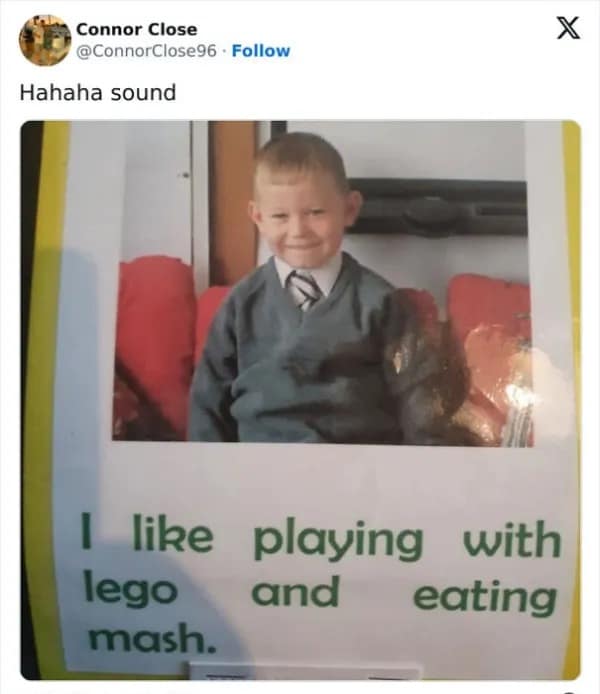 hilarious childhood funny meme showing a school assignment from a very young boy, stating simply and ominously that he likes playing with Lego and eating mash, perfectly captioned with "Hahaha sound".