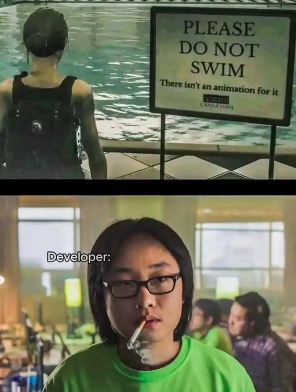Video game sign begging players not to swim because there is no animation for it paired with a stressed developer smoking a cigarette. A classic lazy programming meme.