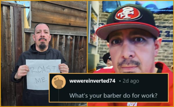 A simple but devastating savage roast on r/roastme showing a man wearing a 49ers hat, receiving a comment that completely ignores him to brutalize his terrible haircut by simply asking what his barber actually does for work.