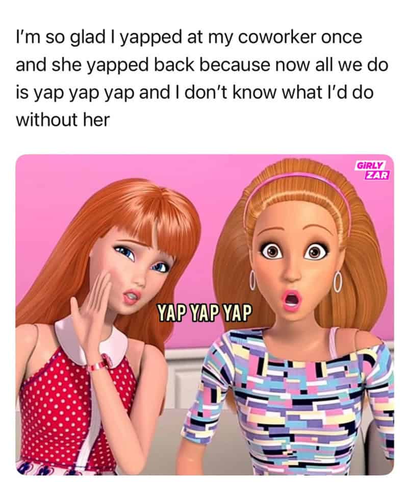 vibrant funny work meme using Barbie-style characters to celebrate finding a "work bestie." The text describes the joy of "yapping" back and forth all day until you can’t imagine the office without them.