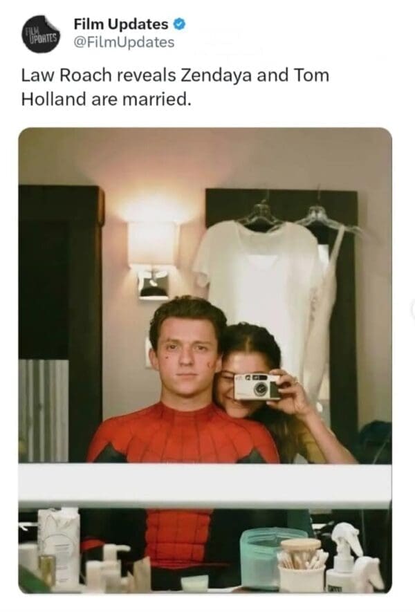 news tweet humorously claiming Law Roach revealed their marriage, accompanied by a cute mirror selfie of Tom in his Spider-Man suit and Zendaya holding a camera, creating a perfect Zendaya and Tom Holland meme.