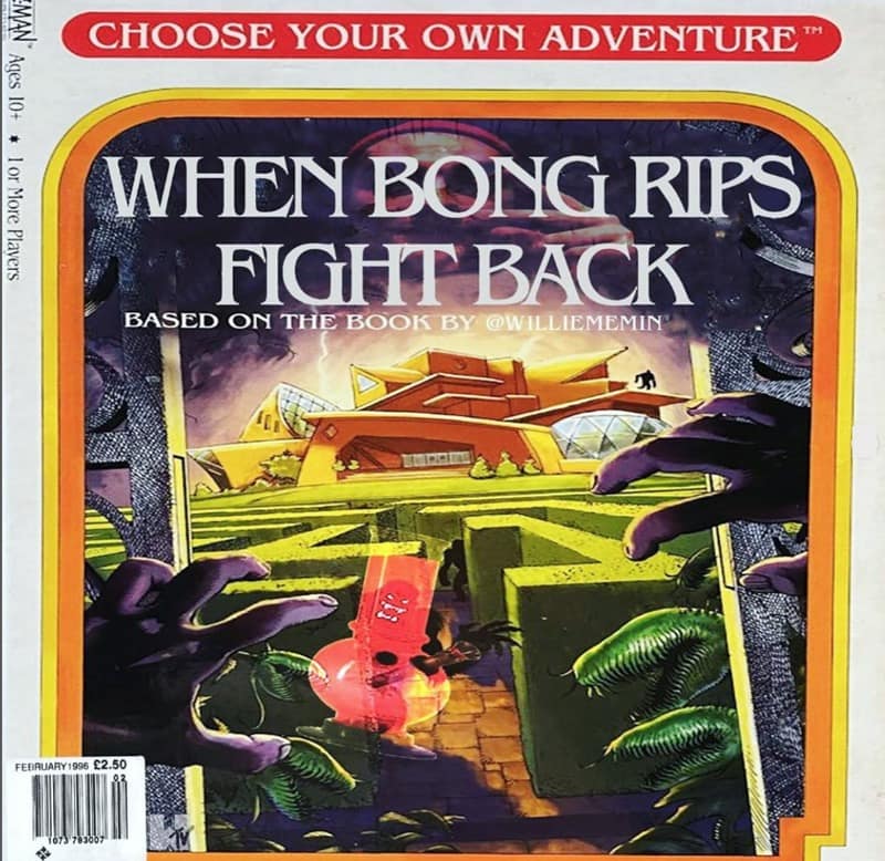 Designed as a vintage Choose Your Own Adventure book cover, this creative 420 meme is titled When Bong Rips Fight Back. The illustration features a giant garden maze under a stormy sky with an ominous, glowing orange water pipe lurking in the foreground.