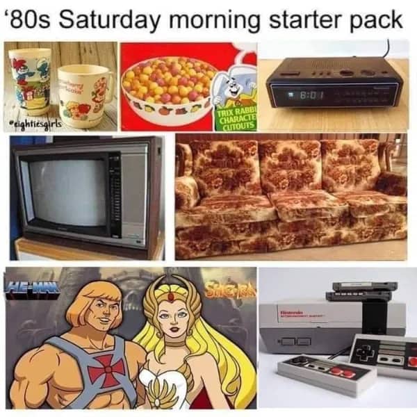 80s Saturday morning starter pack featuring cereal, floral couch, He-Man, She-Ra, and original Nintendo console.