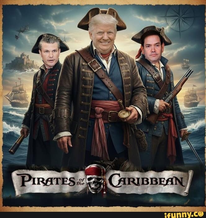 An AI-generated Pete Hegseth meme poster parodying "Pirates of the Caribbean." It features Donald Trump in the center as the captain, flanked by Pete Hegseth on the left and Marco Rubio on the right, all dressed in elaborate 18th-century pirate gear against a stormy backdrop of sailing ships.
