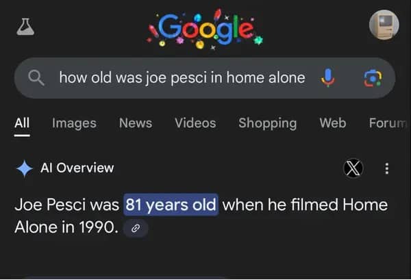 Google AI Overview stating Joe Pesci was 81 years old when filming Home Alone in 1990.