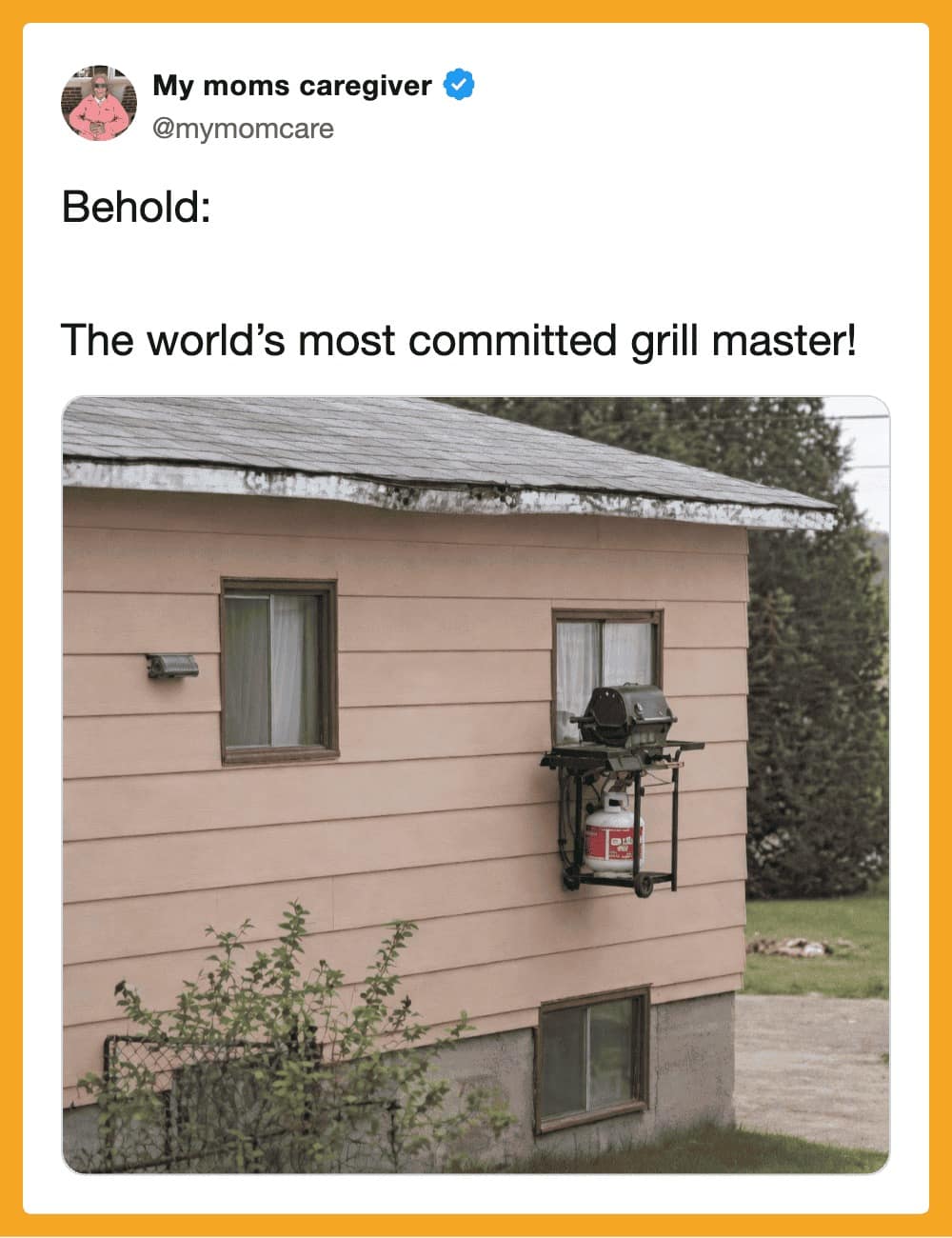 A truly chaotic bbq meme photo showing a propane grill bolted to the side of a house, hanging precariously outside a second-story window. The text labels this structural hazard as the "world’s most committed grill master."