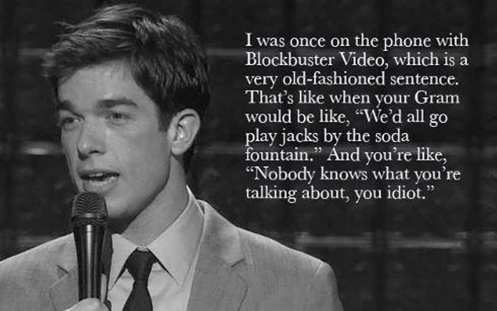 Comedian John Mulaney joke about calling Blockbuster Video being an old-fashioned sentence now