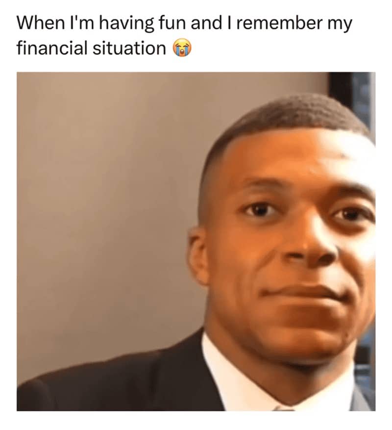 Kylian Mbappe holding back tears meme captioned remembering financial situation while having fun