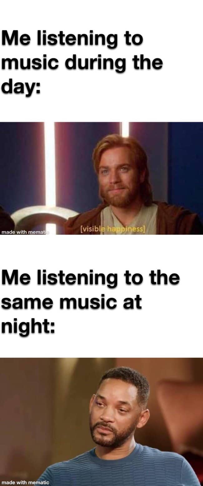 Obi-Wan Will Smith can't sleep meme comparing music listening joy during day versus night sadness