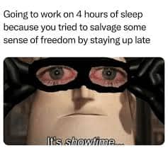 Incredibles character red-eyed can't sleep meme about working after staying up late for freedom
