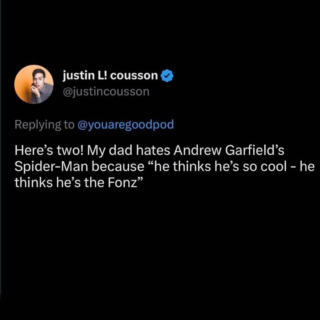 Funny tweet about dad hating Andrew Garfield's Spider-Man because he acted like he thought he was the Fonz