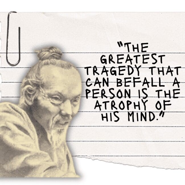 Sketch of a scholar on lined notebook paper with a quote about the mind's atrophy.