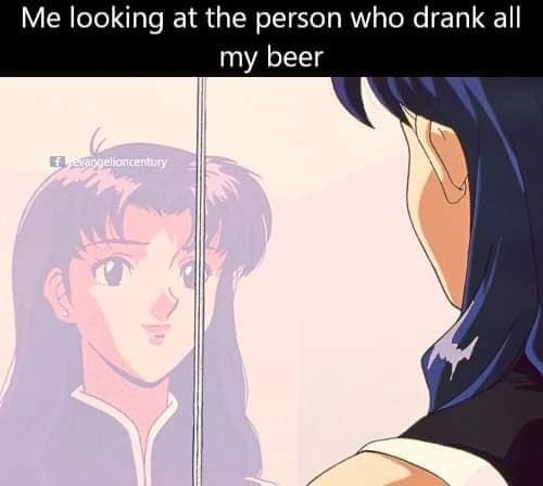 relatable classic meme using an anime mirror-reflection template. The caption reads "Me looking at the person who drank all my beer," while the reflection reveals the culprit is actually the user themselves, looking smug.