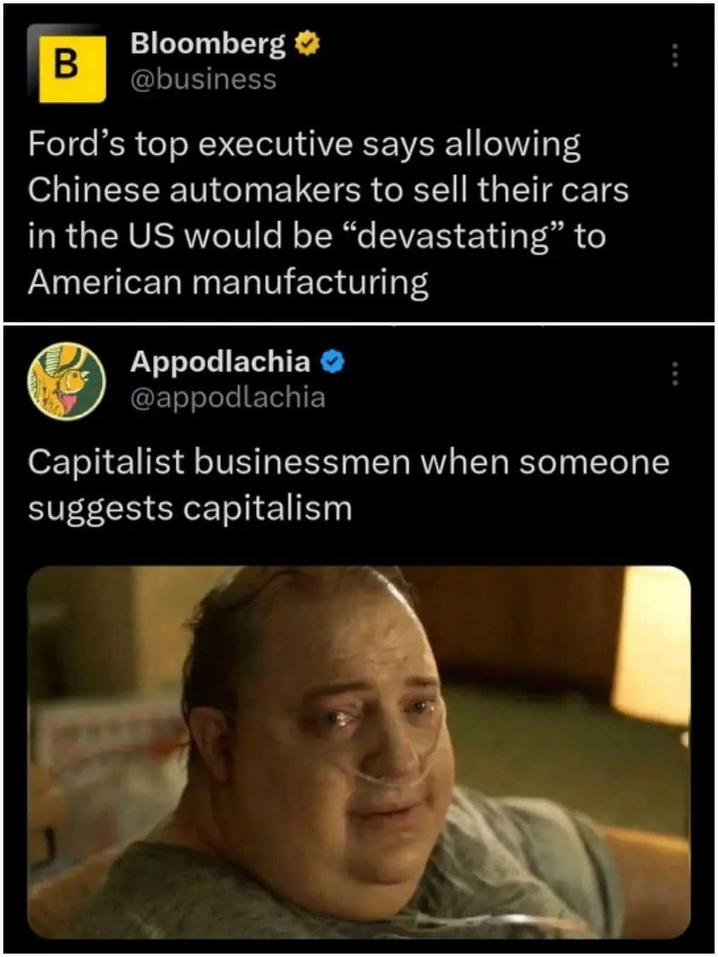 A sharp political classic meme presented in two screenshots. The top shows a news headline about a Ford executive fearing "devastating" competition from Chinese automakers. The bottom panel shows Brendan Fraser’s weeping face from The Whale, captioned: "Capitalist businessmen when someone suggests capitalism."