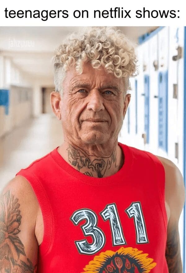 old meme mocking Hollywood's casting of older actors as high schoolers. It shows RFK Jr with an aged, wrinkled face sporting a trendy blonde curly perm and tattoos, labeled "teenagers on netflix shows."