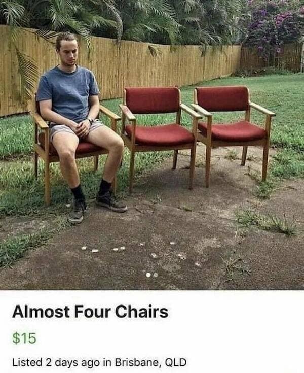 A peak "chaotic energy" best memes entry featuring a Facebook Marketplace listing for "Almost Four Chairs" for $15. The attached photo shows exactly three mid-century modern chairs, capturing the literal but nonsensical math of the internet.
