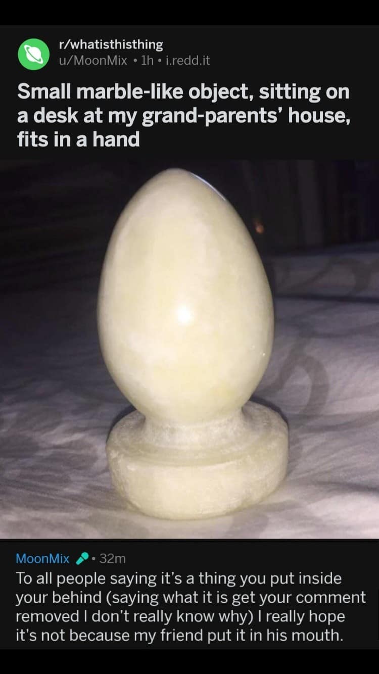 A Reddit thread explores a small marble-like object that has the unmistakable silhouette of an adult toy, making it a classic meme of unintentional awkwardness. The original poster expresses horror that their friend put it in their mouth.