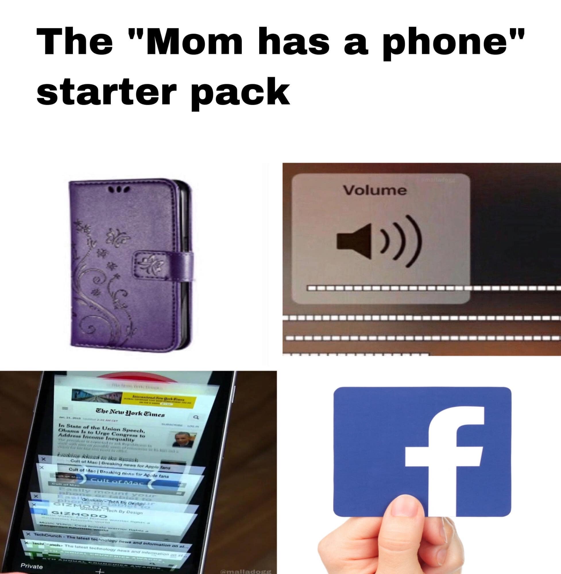 classic meme starter pack titled Mom has a phone. The images include a purple leather flip-wallet case with embossed flowers, a volume notification showing the sound at maximum, a phone screen with far too many open tabs, and the Facebook logo