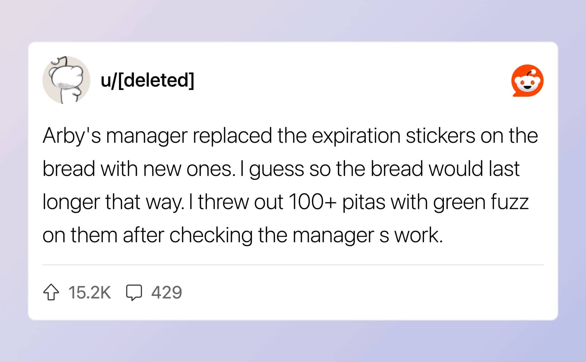 Reddit confession about Arby's manager replacing expiration stickers on moldy bread and pitas