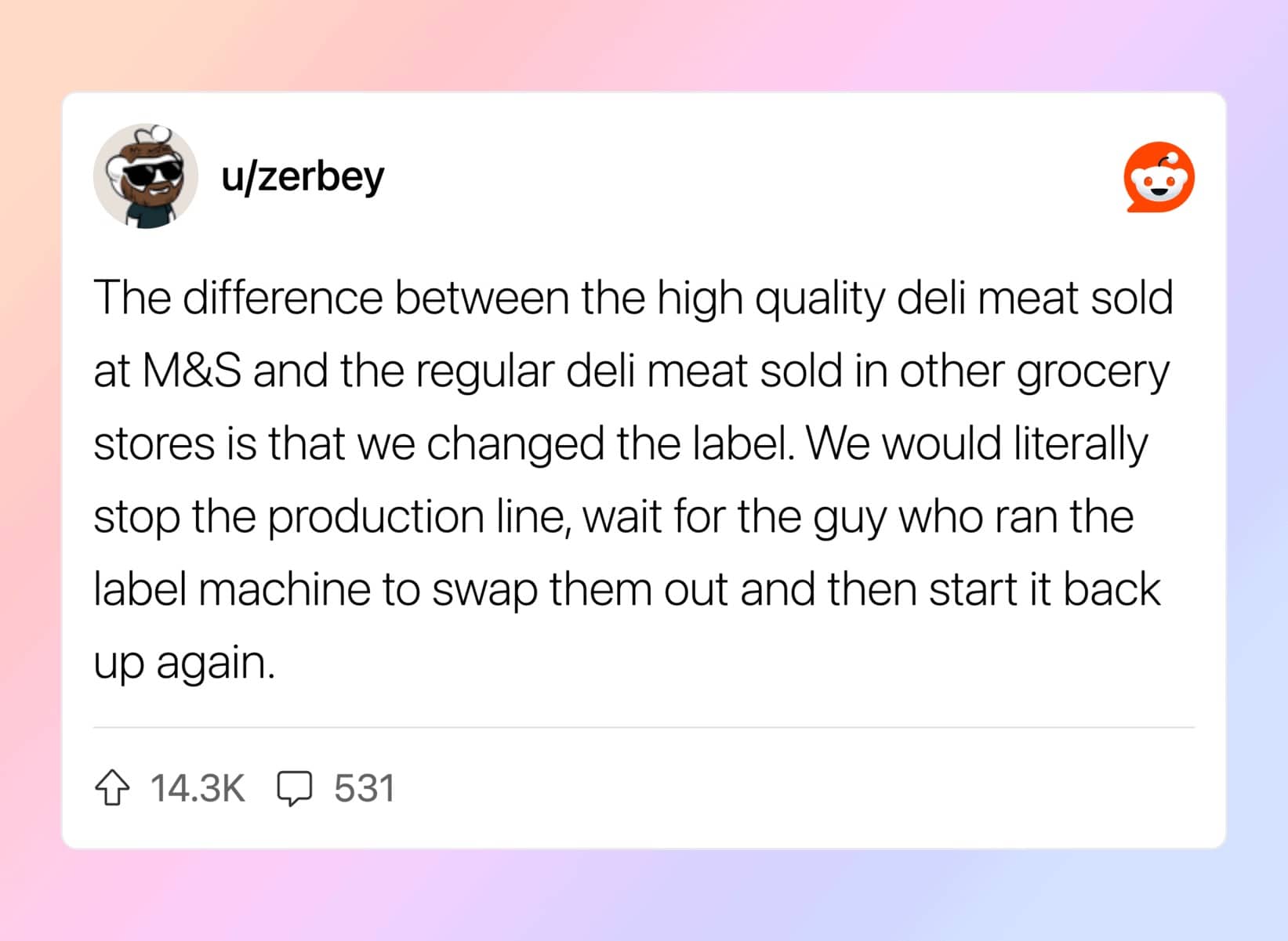 Reddit confession revealing high end M&S deli meat is same product with different label