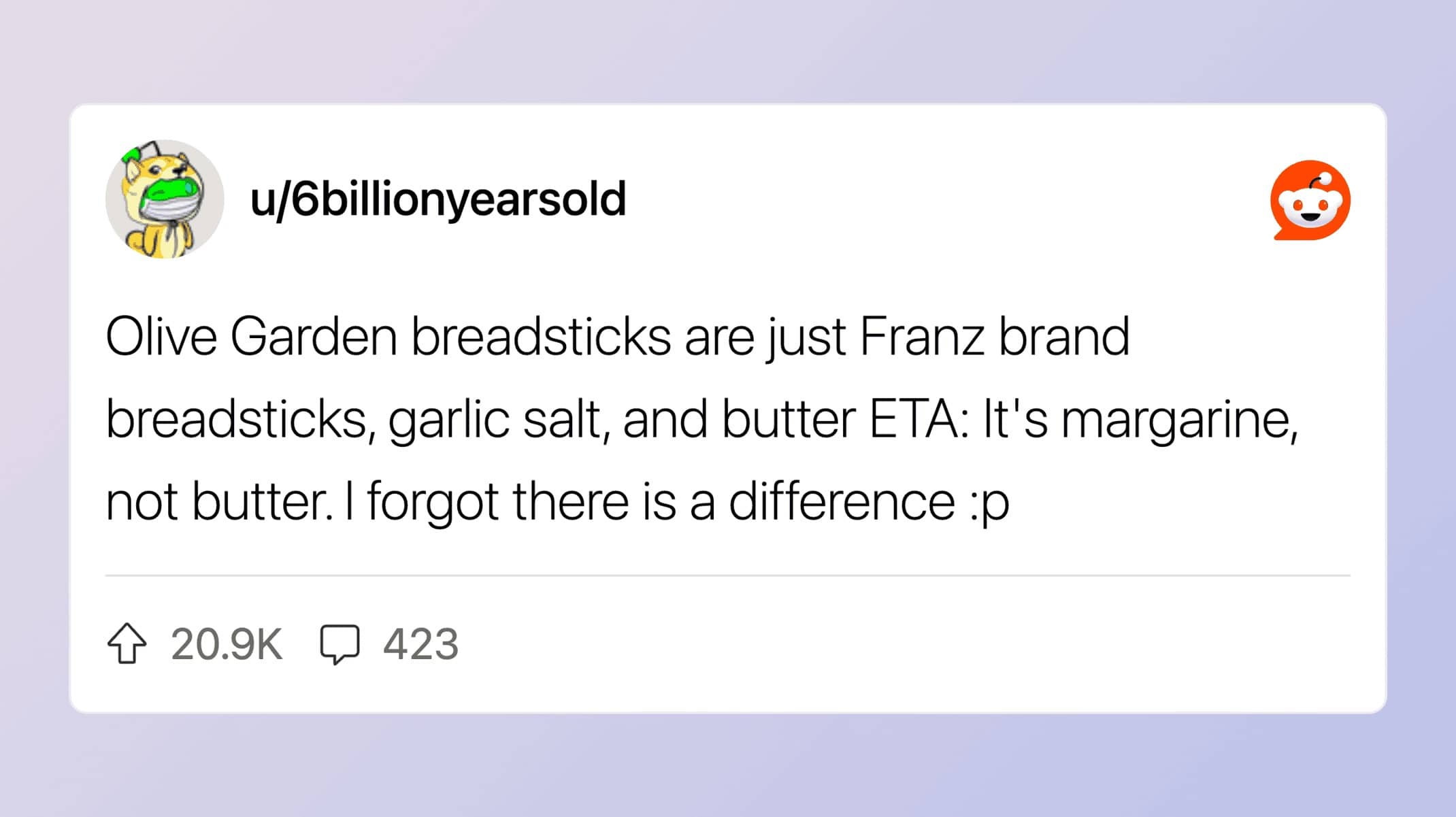 Reddit post revealing Olive Garden breadsticks are Franz brand bread with garlic salt and margarine
