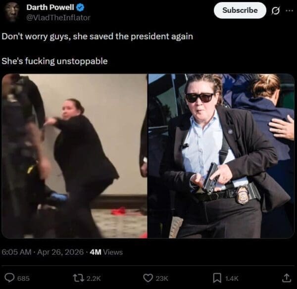 A viral social media post from Darth Powell showcasing a side-by-side comparison of a female Secret Service agent. On the left, a grainy action shot of her in a crowded room; on the right, a professional photo of her in a suit with a focused, intense expression. The tweet declares, "Don't worry guys, she saved the president again. She's fucking unstoppable."