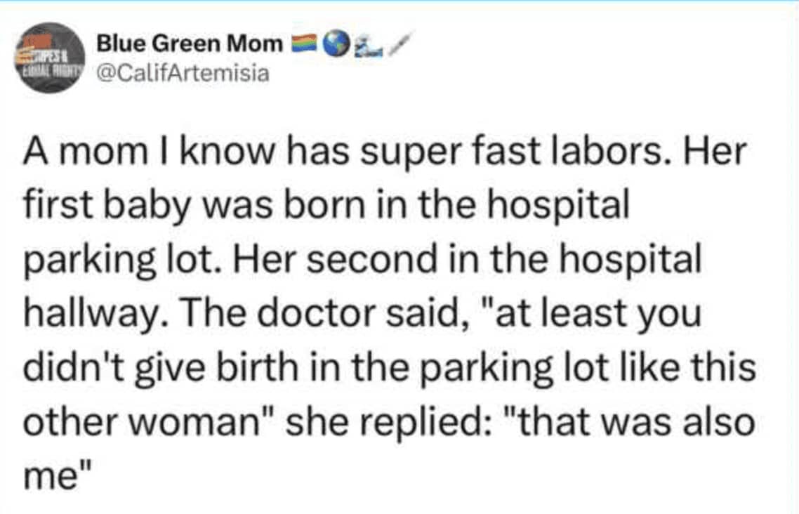 Tweet about fast-laboring mom whose doctor unknowingly referenced her own parking lot birth story