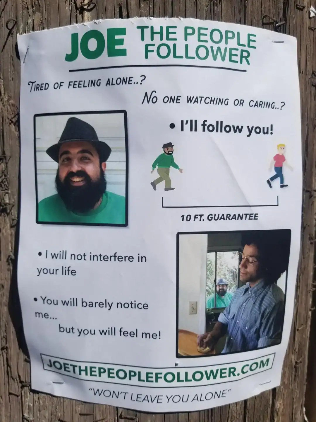 A telephone pole flyer for "Joe the People Follower" serves as a cursed image for social anxiety. The flyer promises a "10 ft. guarantee" and features a photo of Joe peeking through a window with the tagline: "You will barely notice me... but you will feel me!"