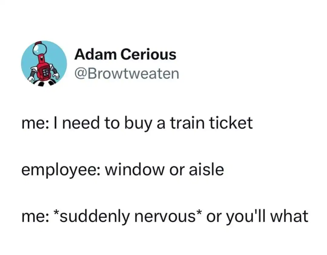 panicked dad joke tweet from Adam Cerious. It describes a misunderstanding at a train station where the employee asks "window or aisle," leading the traveler to get nervous and reply "or you’ll what?", misinterpreting the choice as a threat.