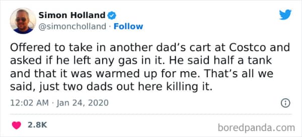 A viral tweet from Simon Holland describing a brief, high-level social interaction at Costco. He recounts offering to take another man's shopping cart and joking about whether it has any gas left, receiving a witty reply about it being "warmed up," concluding that they are just two dads out here killing it.